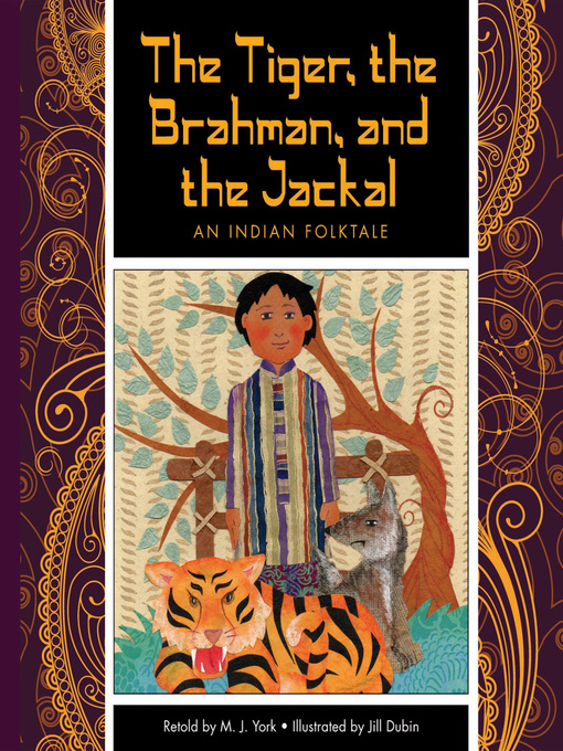 Title details for The Tiger, the Brahman, and the Jackal by M. J. York - Available